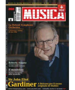 MUSICA n. 368 - Luglio-Agosto 2025 (PDF)